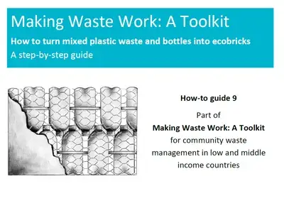 How to turn mixed plastic waste and bottles into ecobricks
